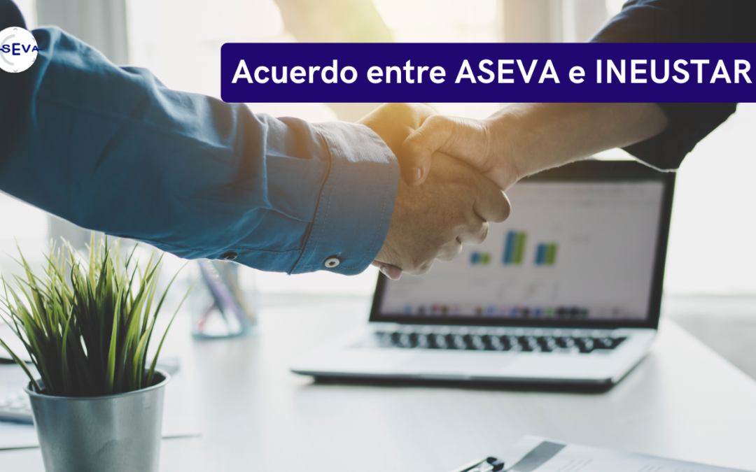 ASEVA e INEUSTAR firman acuerdo para impulsar la formación en vacío y el talento científico-industrial